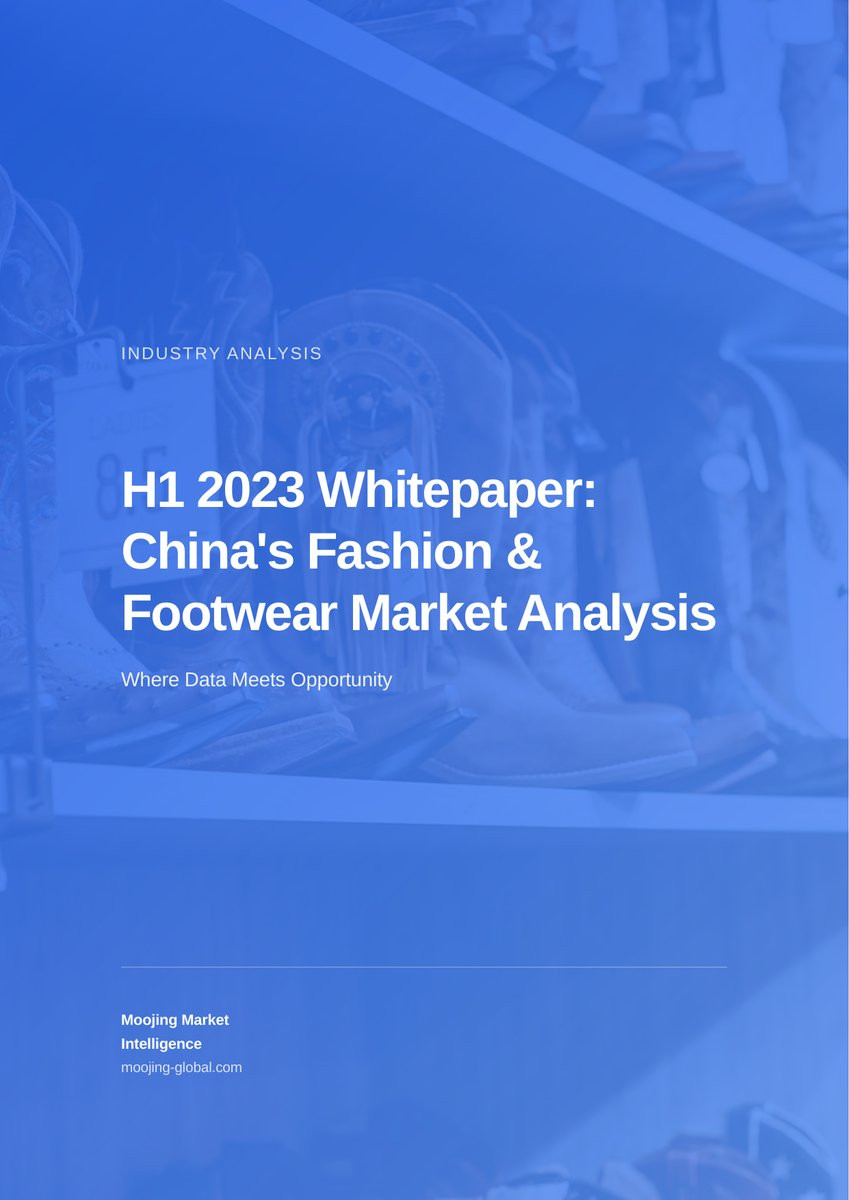 H1 2023 Whitepaper: China's Fashion &amp; Footwear Industry Analysis for Amazon cover