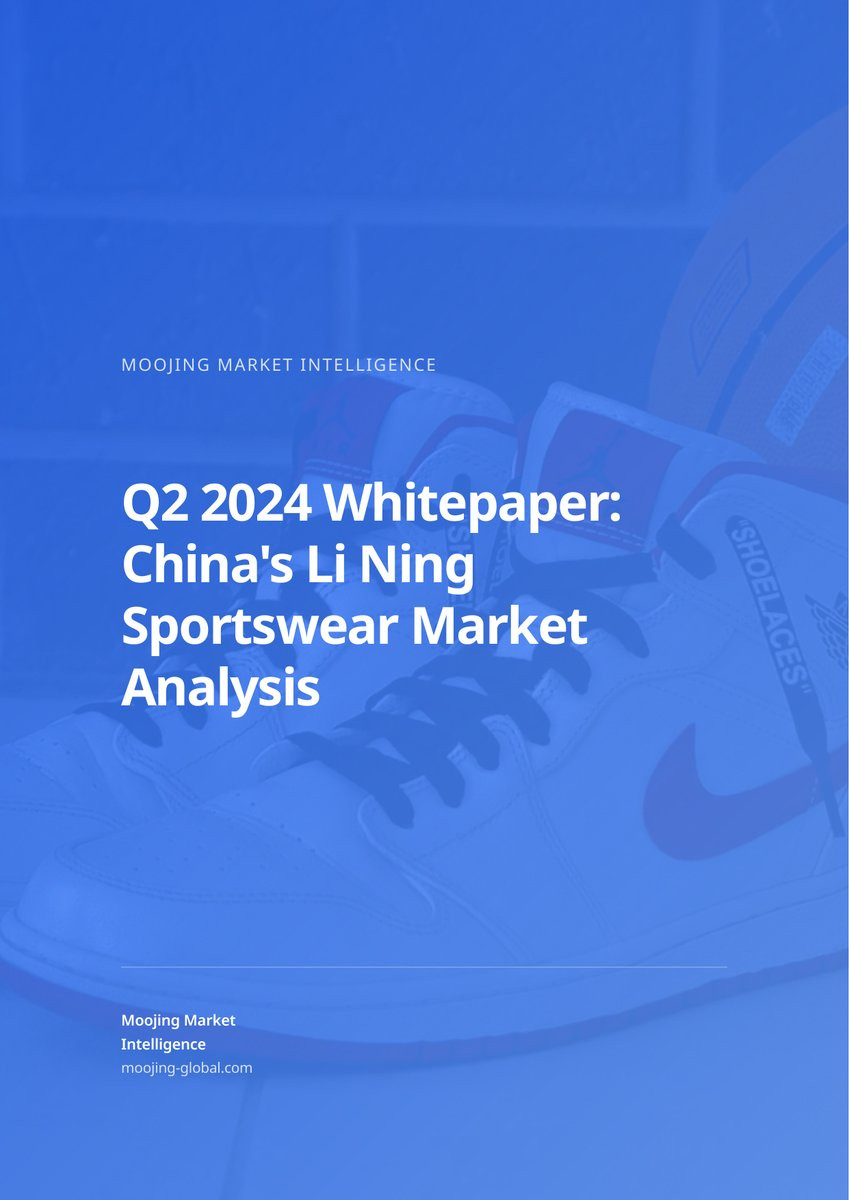 Q2 2024 Whitepaper: China's Li Ning Sportswear Market Analysis cover