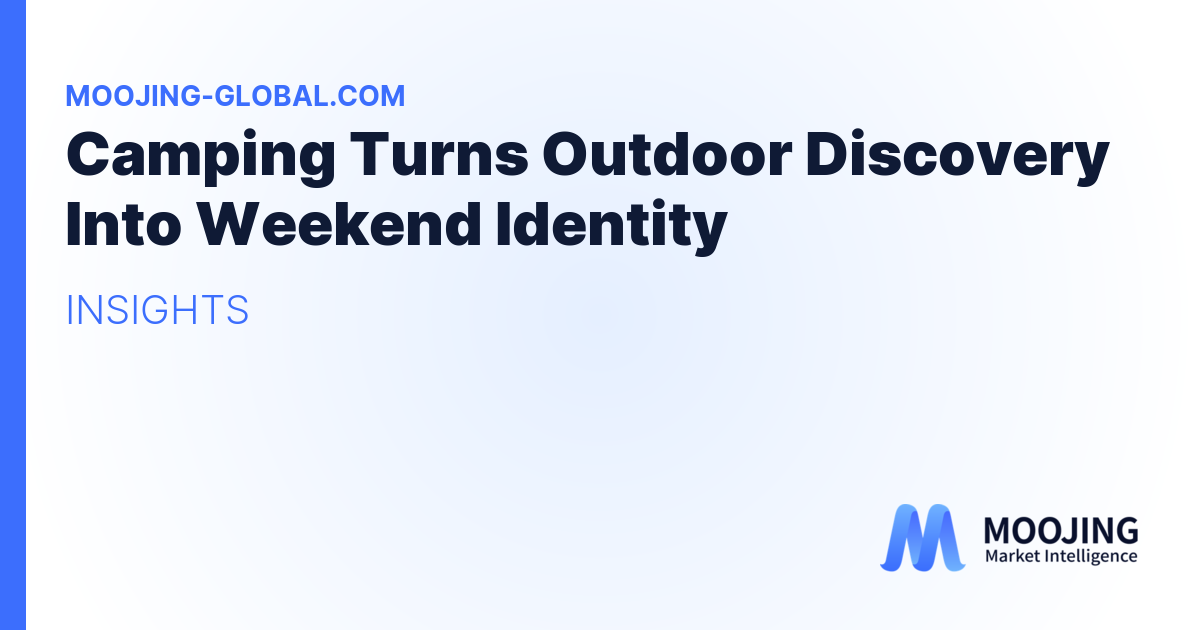 Camping Turns Outdoor Discovery Into Weekend Identity