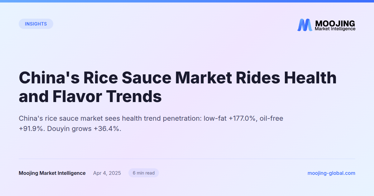 China's Rice Sauce Market Rides Health and Flavor Trends